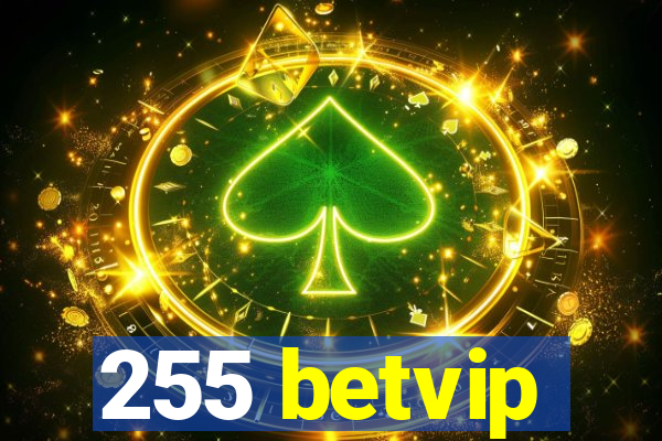 255 betvip